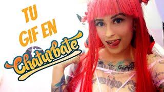 Como subir tu GIF a CHATURBATE