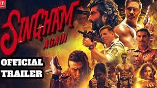 Singham Again Official Trailer l Ajay Devgan l Akshay K l Deepika P l Singham Again New Release Date