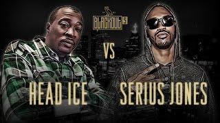 KOTD - Rap Battle - Head I.C.E. vs Serius Jones  #Blackout5