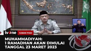 Muhammadiyah Tetapkan 1 Ramadhan pada Tanggal 23 Maret 2023  Kabar Pagi tvOne