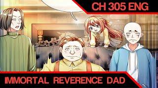 The Light Of The Right Path  Immortal Reverence Dad Ch 305 English  AT CHANNEL