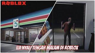 UJI NYALI DI MINIMARKET MENYERAMKAN  SHORT CREEPY STORIES ROBLOX