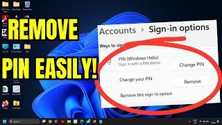 How to Remove Your Pin On Windows 11 Super Easy