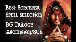 Baldurs Gate - Best Sorcerer spell selection for BG Trilogy with Ascension and SCS