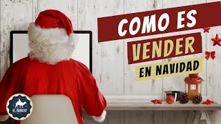 Como es trabajar en navidad - Como hay que vender en navidad