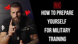 How To Prepare Yourself For Military Training  Nick Koumalatsos