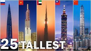 The Worlds 25 Tallest Buildings