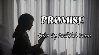 PROMISE  MELLY GOESLAW  Cover by Fadhilah intan   Lirik Lagu 