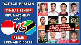 TERBARU DAFTAR PEMAIN TIMNAS SENIOR INDONESIA 2024 - FIFA MATCHDAY 2024 VS TANZANIA