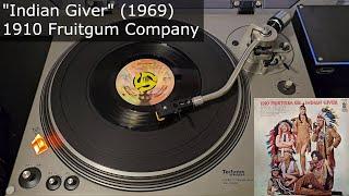 Indian Giver - 1910 Fruitgum Company Buddah 1969 MONO 45 RPM Vinyl Rip