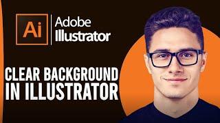 How To Clear The Background In Illustrator