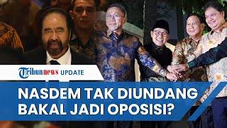 2 Kali Tak Diundang Jokowi Nasdem Siap-siap Bakal Jadi Oposisi? Ini Penjelasan Pengamat Politik