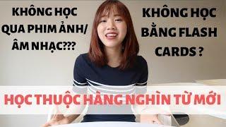 CÁCH MÌNH HỌC HÀNG NGHÌN TỪ MỚI  MEI CHAN 