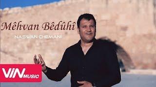 Mêhvan Bêdûhî - Kiça Gonda