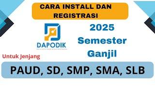 CARA INSTALL DAN REGISTRASI DAPODIK 2025 YANG BENAR