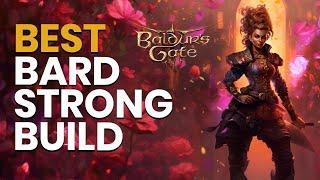 Baldurs Gate 3 Build Best Bard Build Guide Level 1-12 Thats Strong Easy To Use