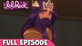 LoliRock Season 2 Episode 22 - THE RETURN OF THE KING