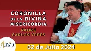 Coronilla Divina Misericordia  Martes 2 Julio 2024  Padre Carlos Yepes