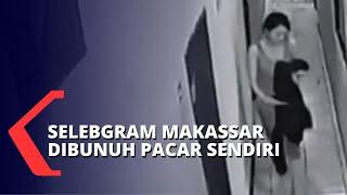Selebgram Makassar Tewas Dibunuh Pacarnya Gara-gara Sakit Hati