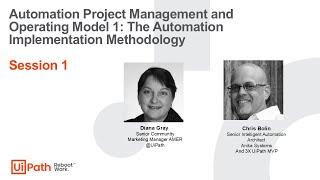 Automation Project Management and Operating Model 1 The Automation Implementation Methodology