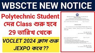 Wbscte New Notice Polytechnic Student দের ক্লাস শুরু কবে থেকে জেনে নাও ?? Jexpo & Voclet কবে থেকে ??