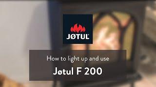 How to light your fire in Jøtul F 200