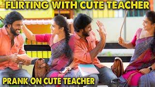 Flirting With Cute Teacher Prank‍️  Kovai Kusumbu  Kovai 360*