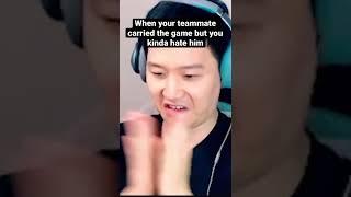 When your teammate carried the game but you kinda hate him