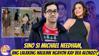 Sino si Michael Needham ang lalaking nalilink ngayon kay Bea Alonzo?