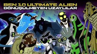 Ben 10 Ultimate Alien DÖNÜŞÜLMEYEN UZAYLILAR