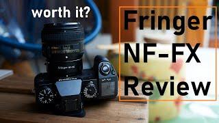 Fringer NF-FX adapter review  Nice but expensive.