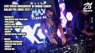 DJ BREAKBEAT GALAU  EDISI ULANG TAHUN DINAR CANDY  2021