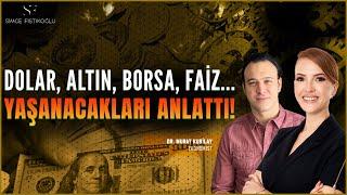 Dolar Altın Borsa Faiz... Ekonomist Kasımdan İtibaren Dedi Yaşanacakları Bir Bir Anlattı