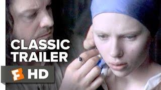 Girl with a Pearl Earring 2003 Official Trailer - Scarlett Johansson Movie