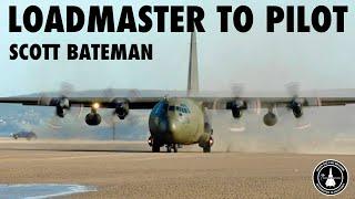 Loadmaster to C-130 Pilot  Scott Bateman Teaser