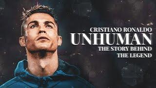 Cristiano Ronaldo - Unhuman  The Story Behind The Legend - Documentary