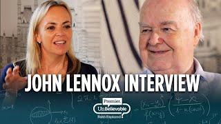 Why I believe in God  Dr. John Lennox interviewed by Dr. Amy Orr-Ewing