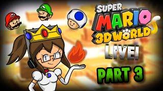 Super Mario 3D World LIVE Part 3