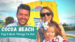 Cocoa Beach Florida Top 5 BEST Things To Do