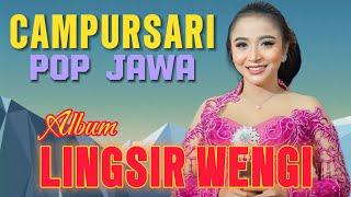 Campursari Pop Jawa sakral LINGSIR WENGI Kidung paling dicari 2024