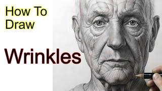 HOW TO Draw Realistic Wrinkles - Drawing Photorealistic Portrait