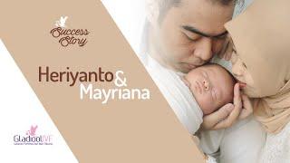 Pasutri Heriyanto & Mayriana - GLADIOOL IVF Success Story