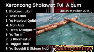 Sholawat versi keroncong full album mantul