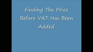 How to find the Price Before VAT had been Added