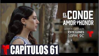 El Conde Amor y Honor Capitulo 61  Completo HD  #FULLHD1080 #AVANCE