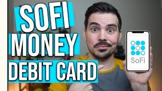 SoFi Money Tutorials Debit Card