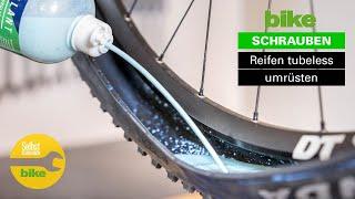 Tubeless-Umrüstung Mountainbike-Reifen auf schlauchlos umbauen  Anleitung