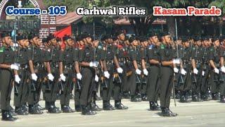 Course 105  Garhwal Rifles  Kasam Parade  Passing Out Parade HD Video   #kasamparade2022
