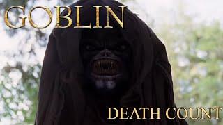Goblin 2010 Death Count
