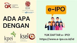 APA ITU e-IPO ? DAFTAR DAN BELI SAHAM IPO MELALUI WEBSITE e-ipo.co.id